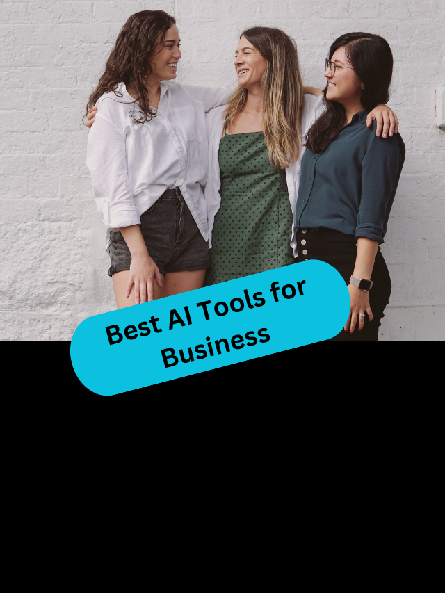 Top 10 AI Tools for Business | Artificial Intelligence tools